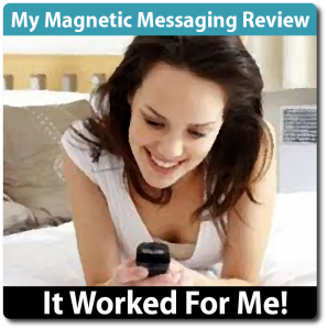 My Magnetic Messaging Review Says It's Great